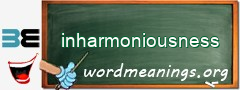 WordMeaning blackboard for inharmoniousness